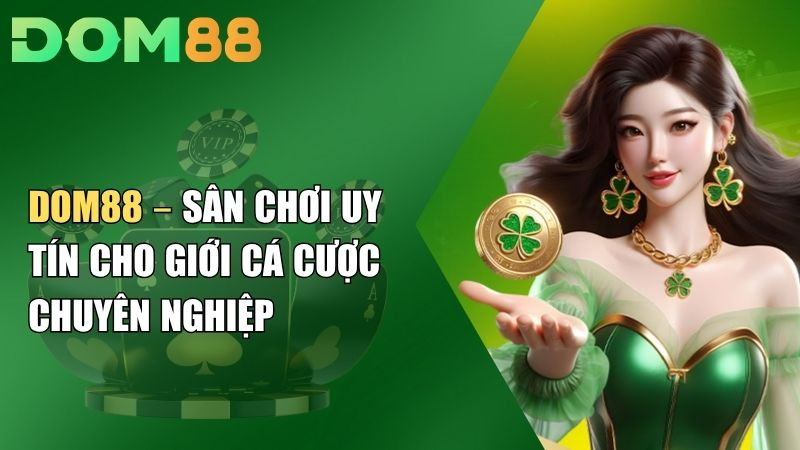 Hướng dẫn đăng ký Dom88 trên máy tính